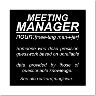 Meeting Manager Funny Noun Definition Posters and Art